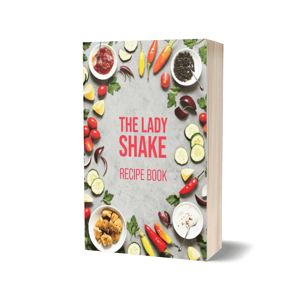 The Lady Shake Recipe Book
